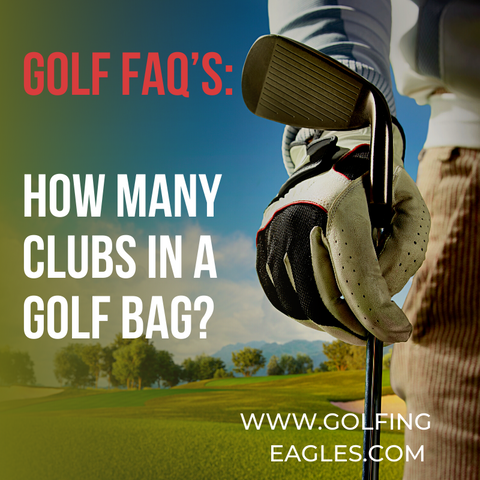 How many golf clubs in your bag?