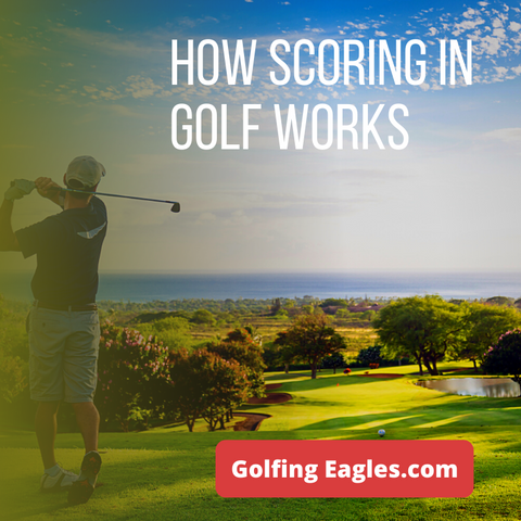 How scoring in golf works