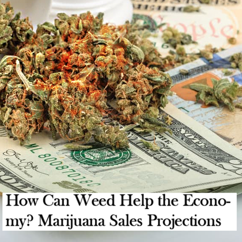 How can weed help the economy