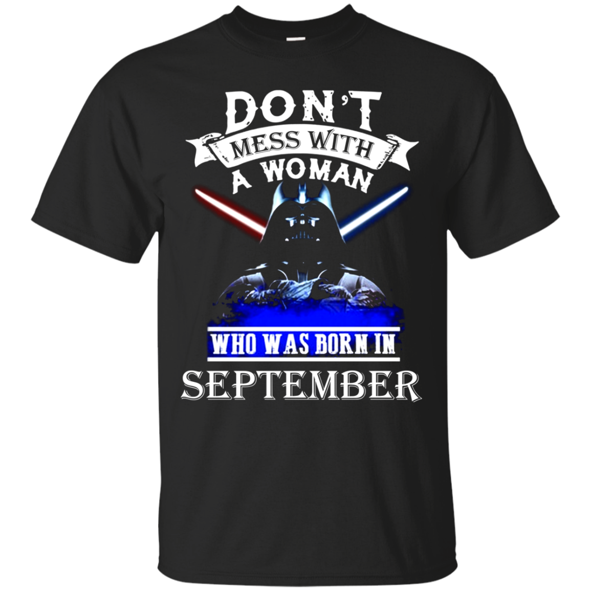 Woman Was Born In September T Shirt