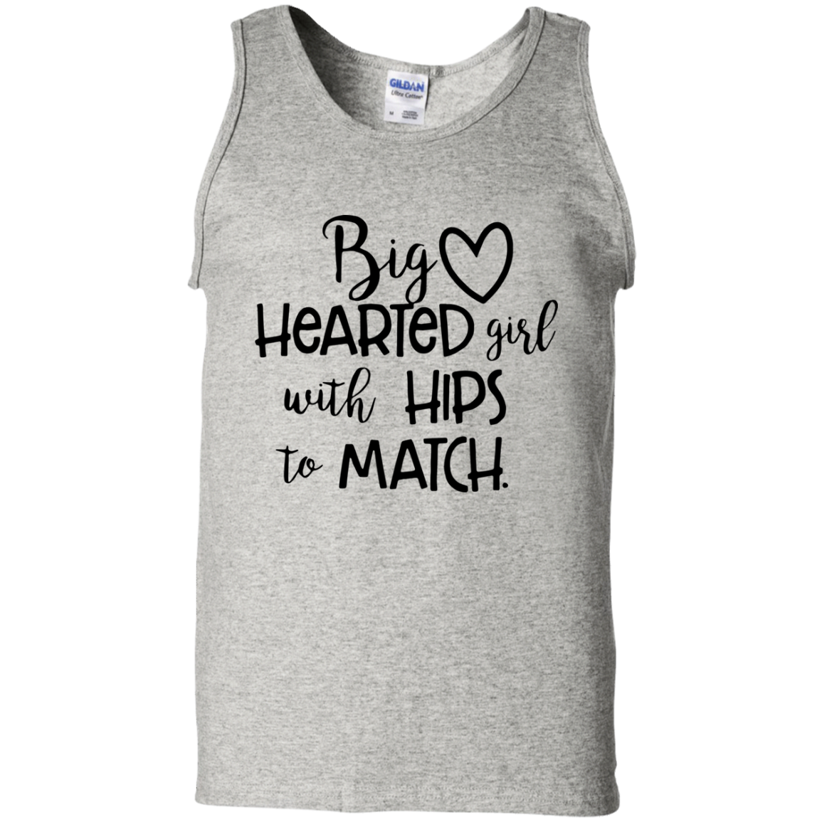 Big Hearted Girl With Hips To Match Shirt Tank Top