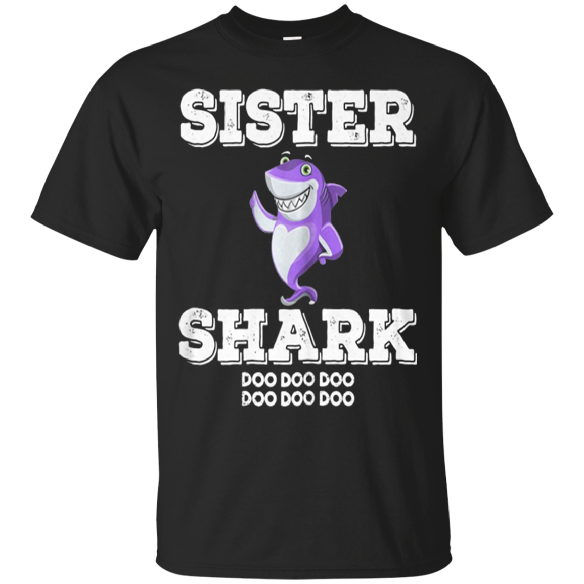 Sister Shark Doo Doo Doo Family Tshirt For 