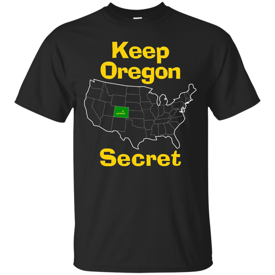 Keep Oregon Secret Shirt - Color Design