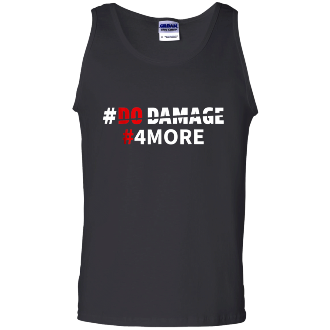 Do The Damage 4more Baseball Fan Distressed Do Damage Shirt G220 Tank Top