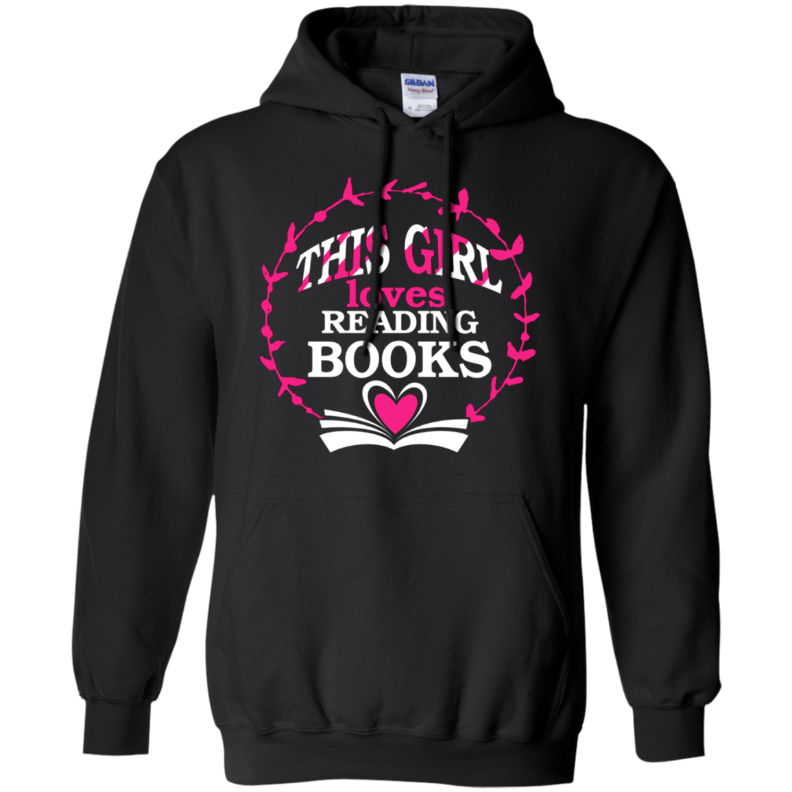 This Girl Loves Reading Books Shirt G185 Pullover 8 Oz.