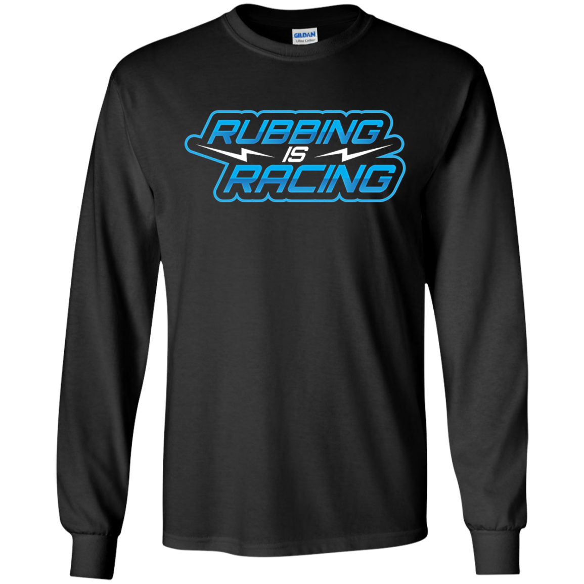 Rubbing Is Racing Shirt Ultra Shirt