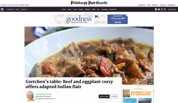 Beef and Eggplant Curry featured in the Pittsburgh Post Gazette, by Gretchen McKay, Jan. 17th, 2024
