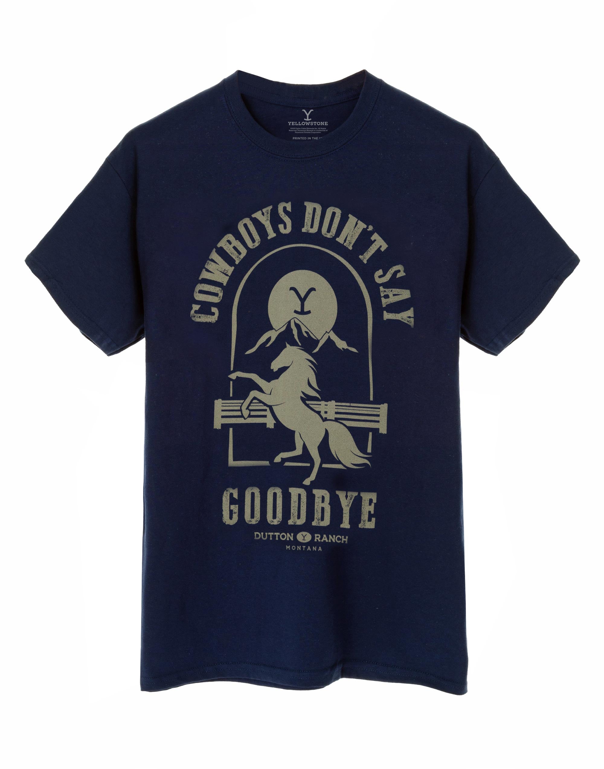 Yellowstone Cowboys Don't Say Goodbye Men's T-Shirt