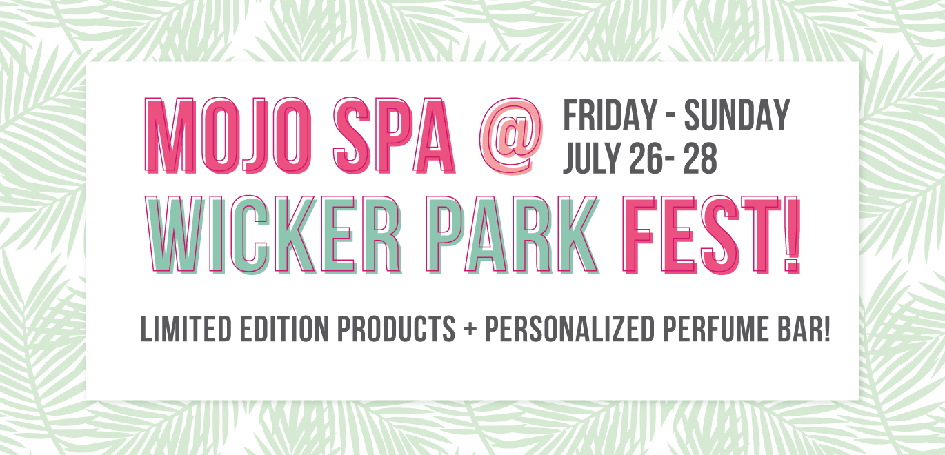 Wicker Park Fest 2019 Mojo Spa