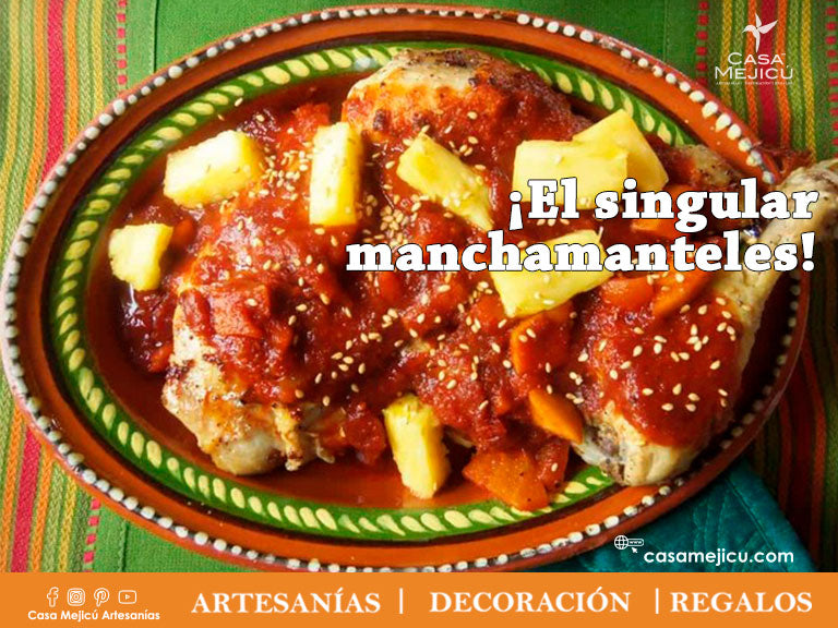 El Singular Manchamanteles – Casa Mejicú