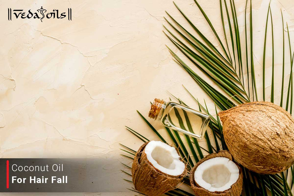 Coconut Oil For Hair Loss | Uses & Benefits of Coconut Oil to Stop Hair  Fall – VedaOils