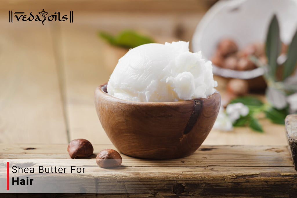 Shea Butter for Hair Growth - Top 3 Shea Butter Recipe for Hair – VedaOils