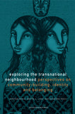 Exploring the Transnational Neighbourhood