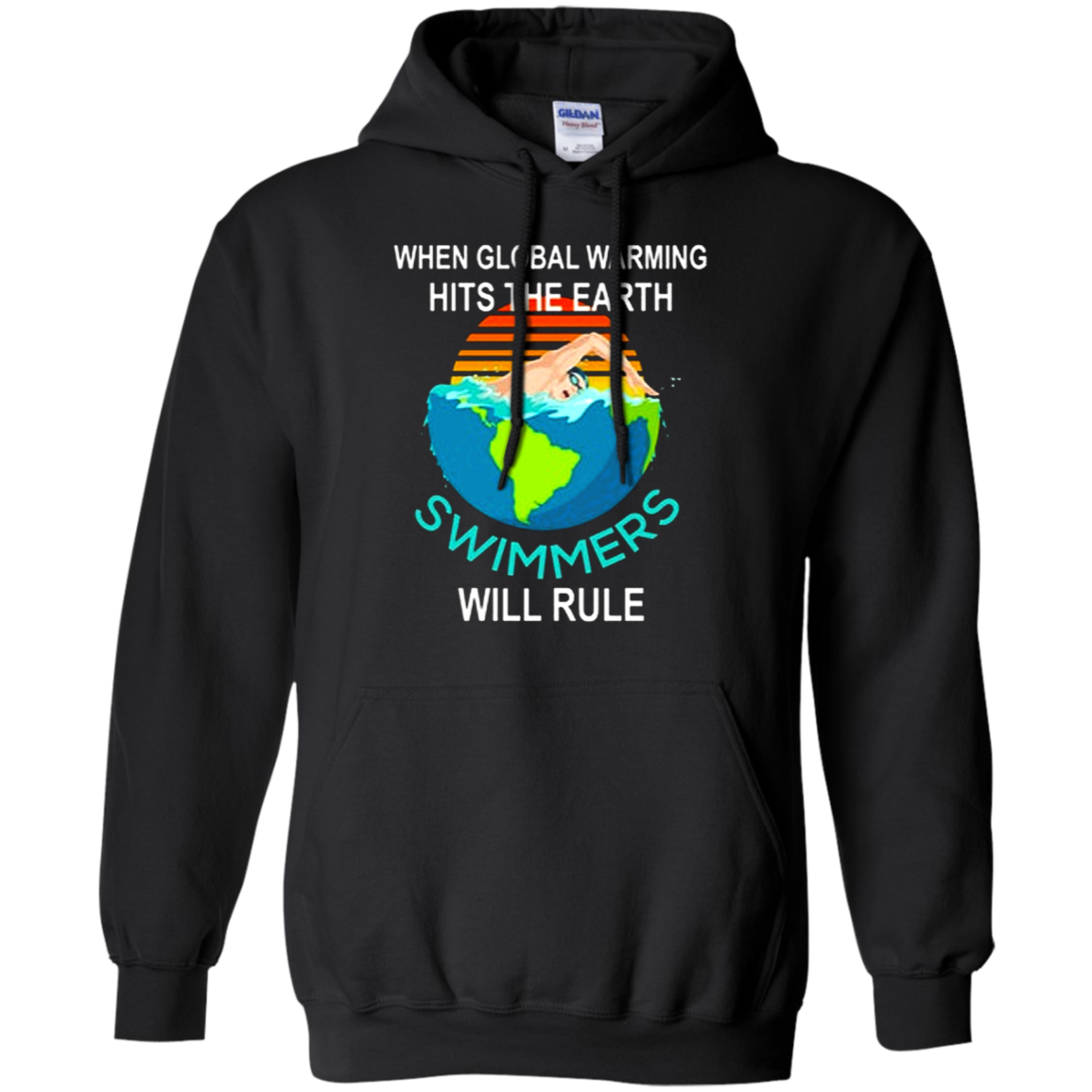 When Warming Hits The Earth Shirt G185 Pullover 8 Oz.