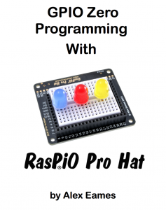 GPIO Zero Programming with RasPiO Pro Hat cover
