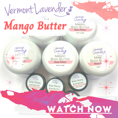 Mango body butter video how to make whipped mango peony rose body butter by Vermont Lavender