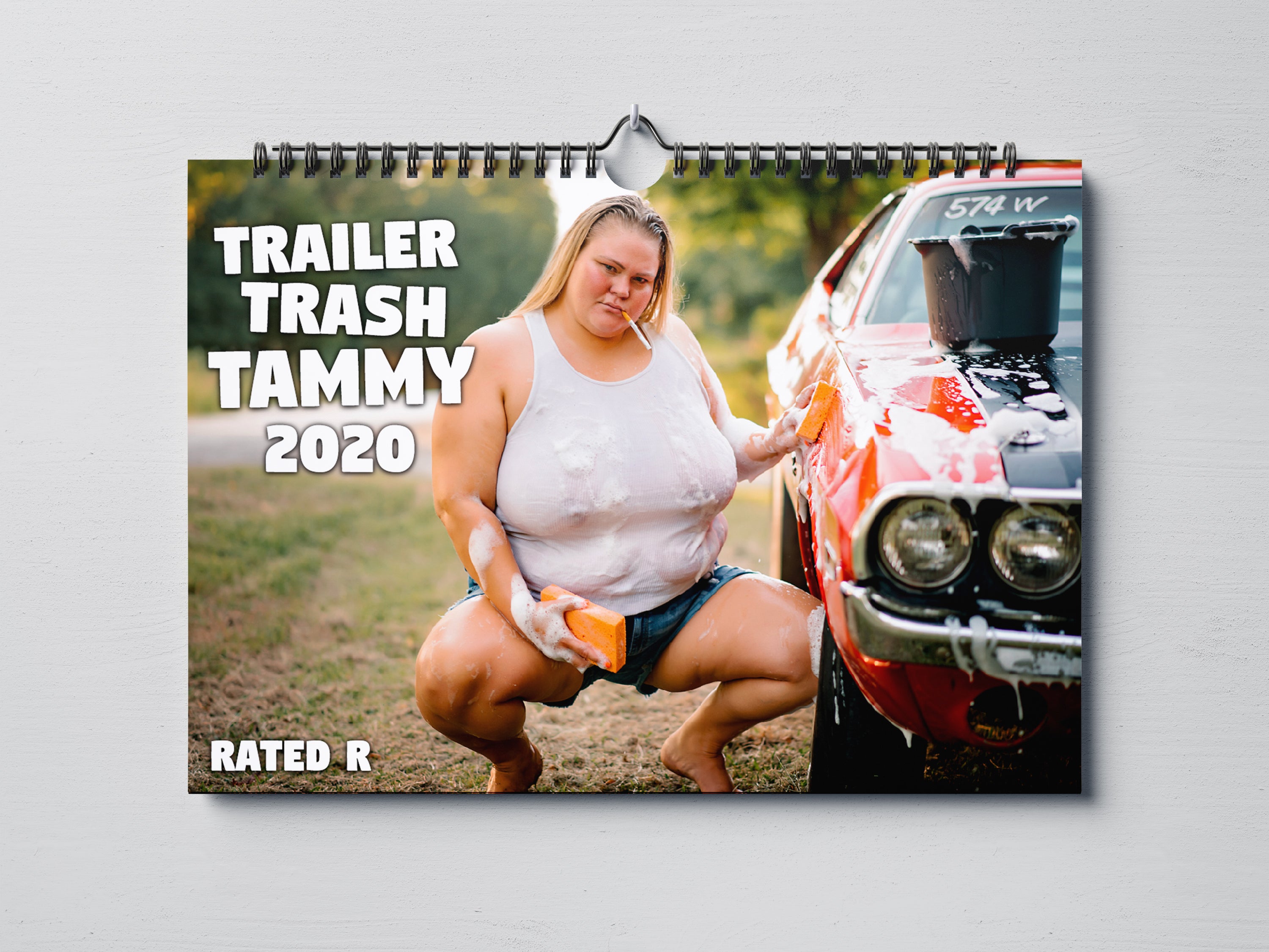 Trailer Trash Tammy 2020 Rated R Calendar.