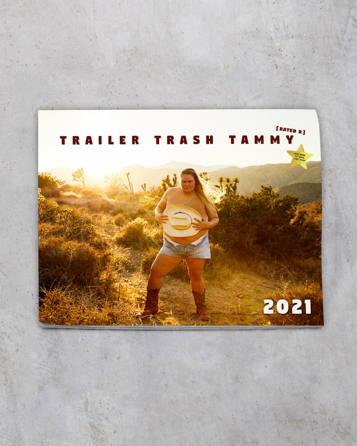 Tammy Trailer Trash Calendar