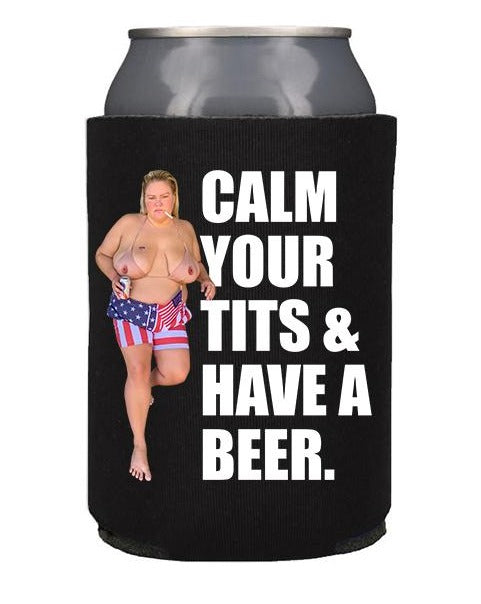 Calm Your Tits Koozie - Trailer Trash Tammy. 