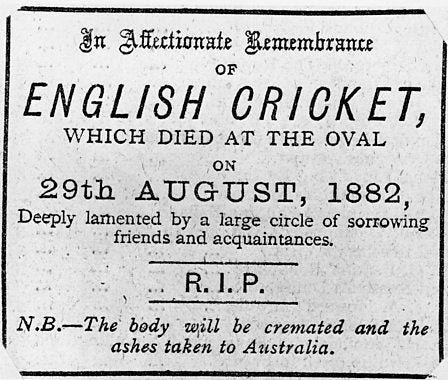English Cricket Obituary That Appeared In The Newspaper The Day After The Oval Test Match Between Australia And England On August 29, 1882 | London | England | Australian Cricket Tours