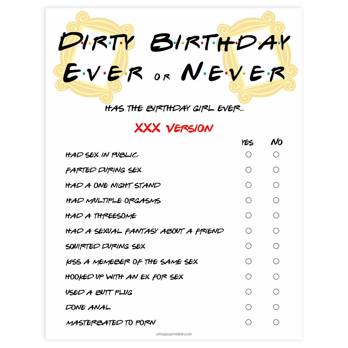 Www Girl Rapxx Com - Dirty Have I Ever | Printable Friends Birthday Drink If Game â€“  OhHappyPrintables