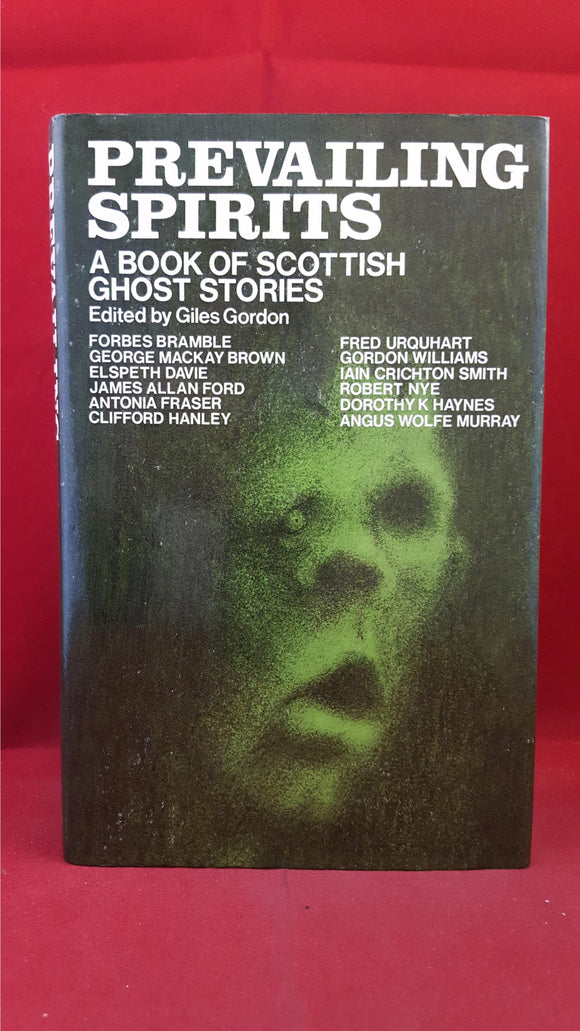 Giles Gordon Prevailing Spirits A Book Of Scottish Ghost Stories Ha Richard Dalby S Library