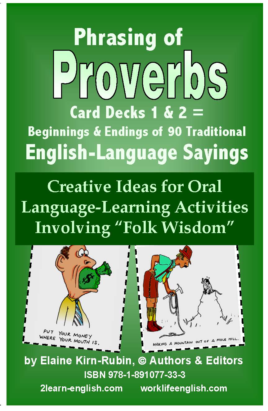 Values　Proverbs:　Quotes　for　E-10.09b　English　Wisdom,　Human　Paraphrase　Work/Life　Culture,　–