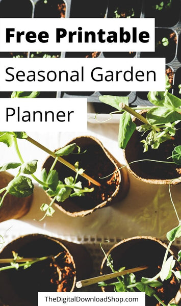 Use this free printable seasonal garden planner to help you plan out what to plant when! It's perfect for both flower and vegetable gardens! | garden planner, planting planner, #freePrintables #gardenPlanner #printable #gardening #DigitalDownloadShop