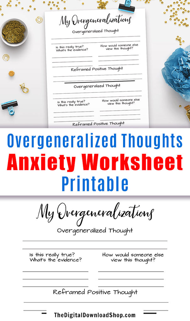 Anxiety Worksheet Printable- Overgeneralized Thought Reframing | The