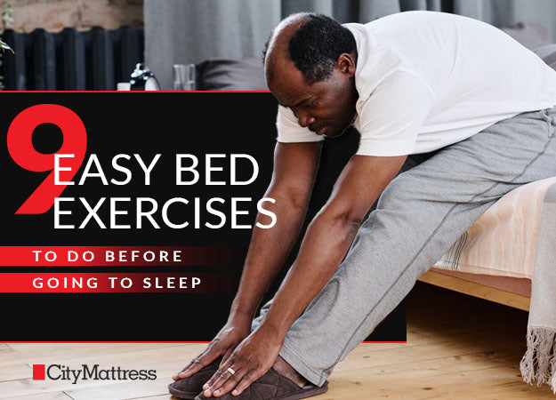 9 Easy Bed Exercises to Do Before Going to Sleep