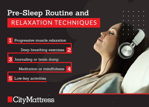 Pre-Sleep Routine and Relaxation Techniques