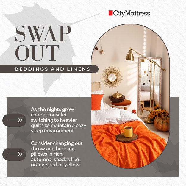 swap out beddings and linens