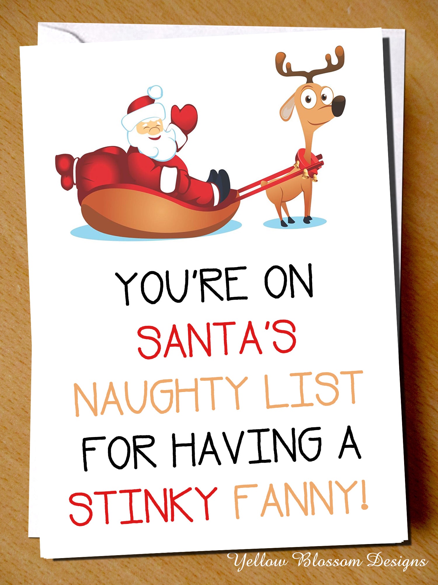 Santa's Naughty List For Having A Stinky Fanny – YellowBlossomDesignsLtd
