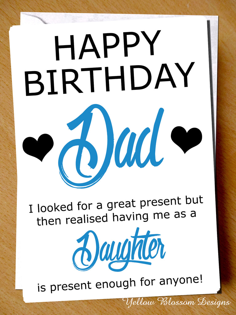 happy-birthday-dad-from-your-amazing-daughter-best-present-yellowblossomdesignsltd