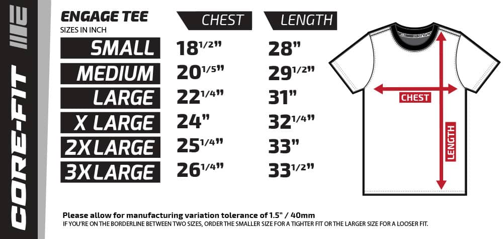Jonglere dump Tochi træ Engage T-Shirt Sizing Guide - Engage®