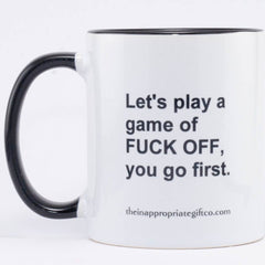 Let's play a game of fuck off