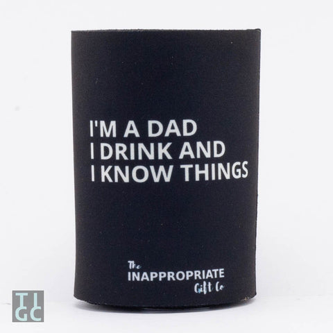 i'm a dad i drink and know things