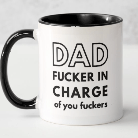 fucker in charge fun mug fathers day gift