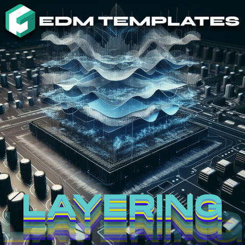 EDM Templates Layering Audio Blog Picture