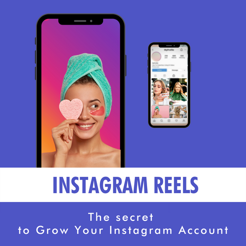 Instagram Reels: The secret to Grow Your Instagram Account - Social Growth Engine