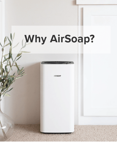 Why AirSoap?