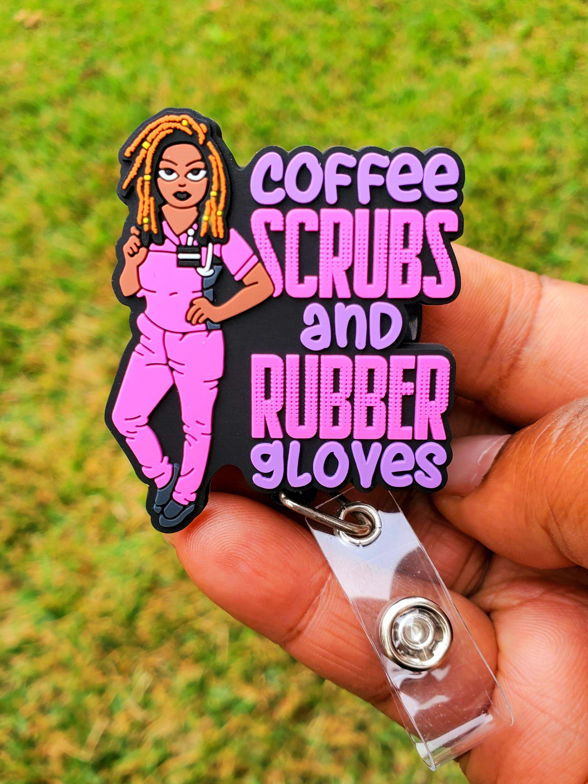 Coffee Scrubs & Rubber Gloves Retractable Badge Reel Bundle