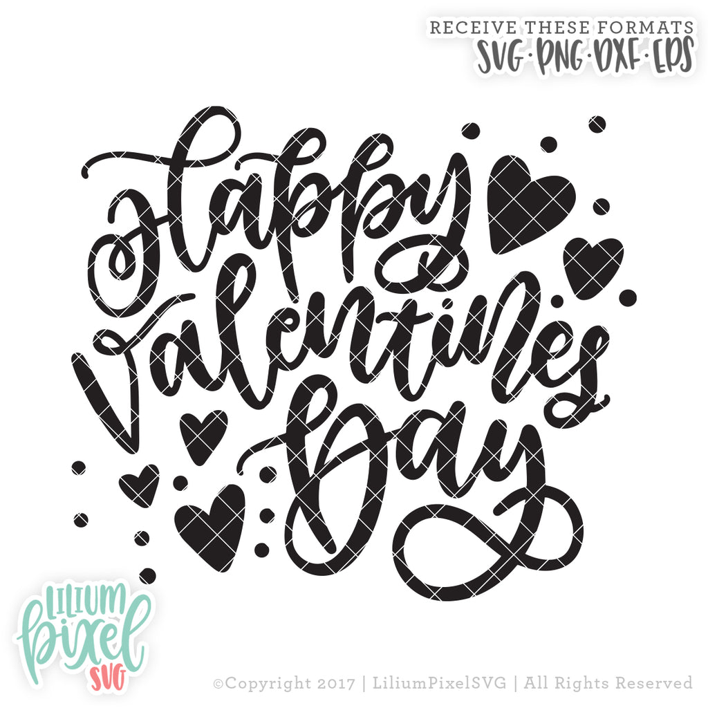 Download Happy Valentines Day Svg Png Dxf Eps Cut File Lilium Pixel Svg