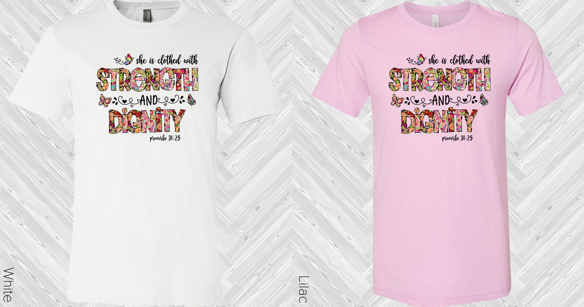 She is Clothed with Strength and Dignity Graphic Tee