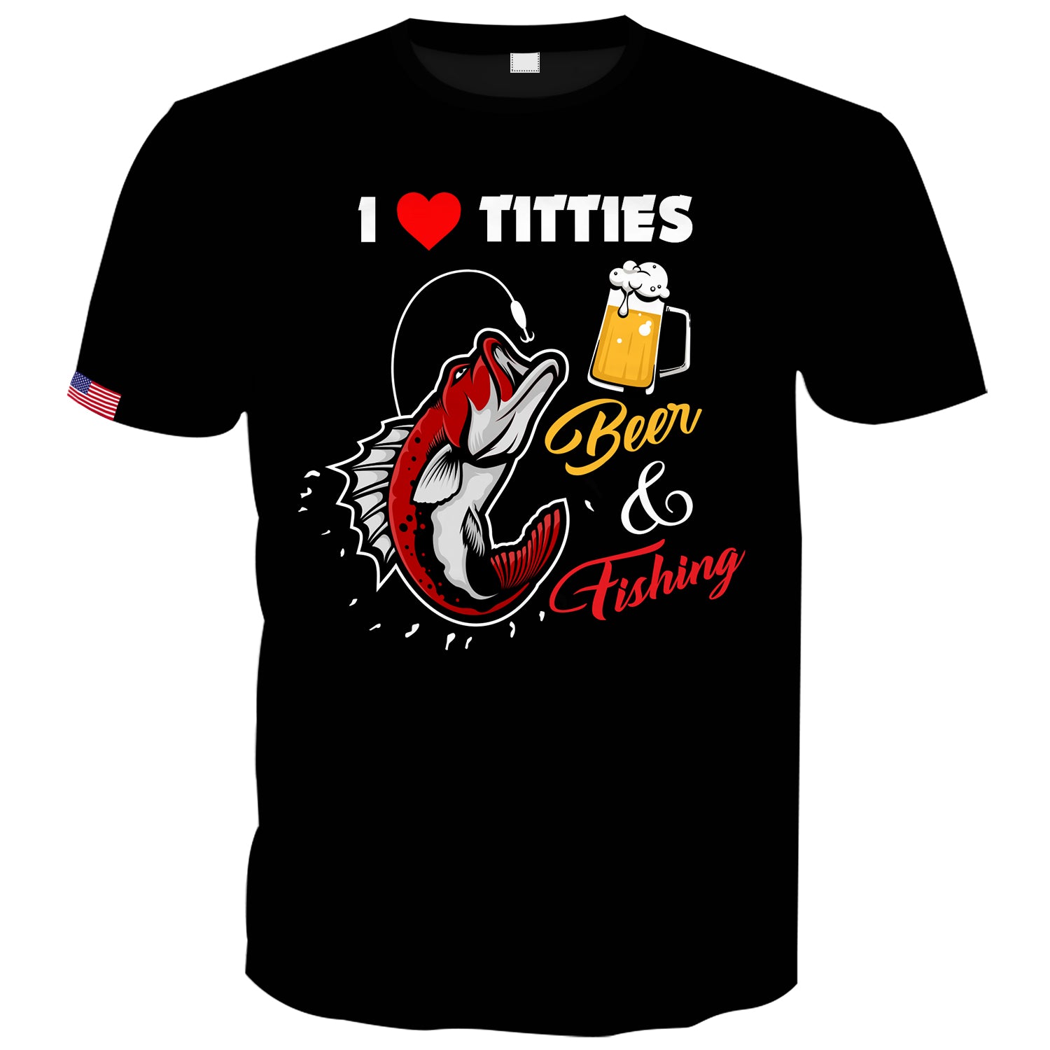 Image of I Love Titties Beer And Fishing TITTIES 