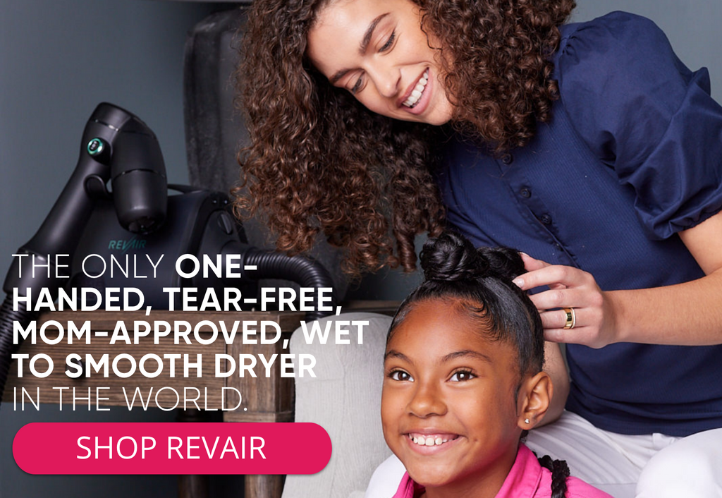 Shop RevAir, the only one-handed, tear-free, mom-approved, wet to smooth dryer in the world