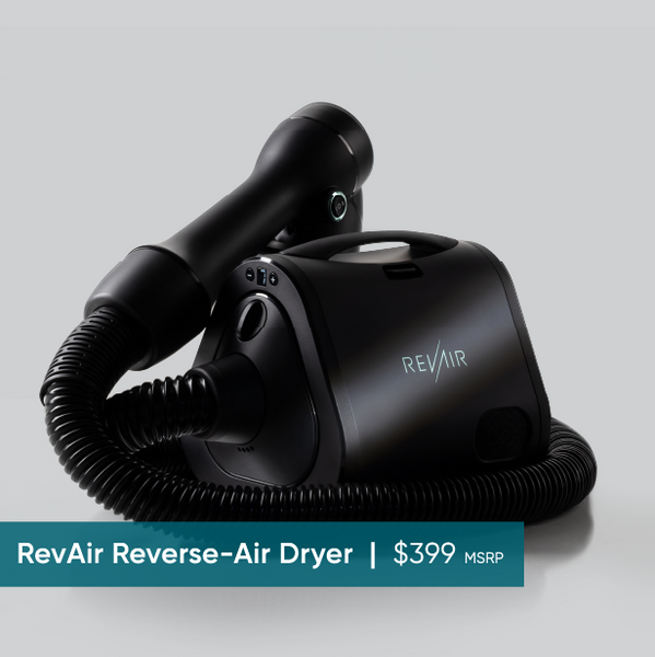 RevAir Reverse-Air Dryer - $399 MSRP