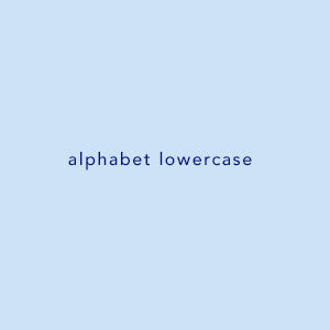 alphabet lowercase