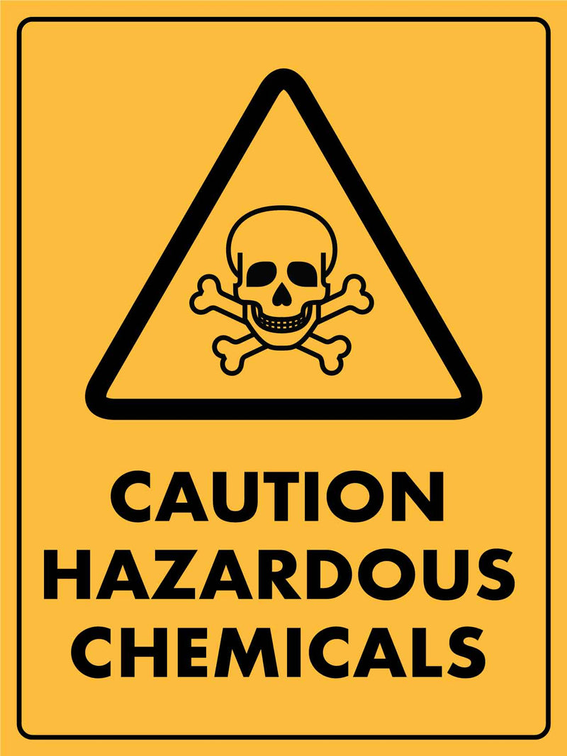 Caution Hazardous Chemicals Sign - New Signs