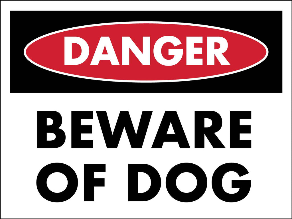 Danger Beware Of Dog Sign New Signs